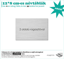 Kép betöltése a galériamegjelenítőbe: 2 oldalú ragasztós névtábla