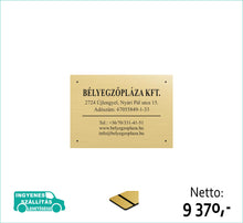 Kép betöltése a galériamegjelenítőbe: Cégtábla (arany, gravírozott) - (előrefizetéssel ingyenes kiszállítás)