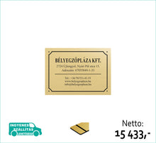 Kép betöltése a galériamegjelenítőbe: Cégtábla (arany, gravírozott) - (előrefizetéssel ingyenes kiszállítás)