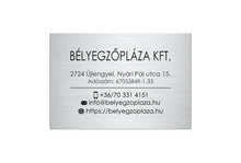 Kép betöltése a galériamegjelenítőbe: Cégtábla (fémhatású ezüst, gravírozott)