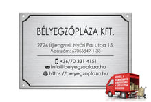 Kép betöltése a galériamegjelenítőbe: Cégtábla (fémhatású ezüst, gravírozott)