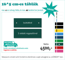 Kép betöltése a galériamegjelenítőbe: Színes névtábla nagy (1-5 soros színes, gravírozott)