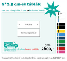 Kép betöltése a galériamegjelenítőbe: Színes névtábla kicsi (1-2 soros színes, gravírozott)