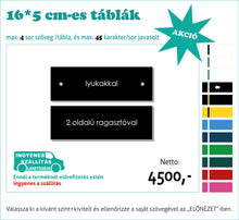 Kép betöltése a galériamegjelenítőbe: Színes névtábla nagy (1-5 soros színes, gravírozott)