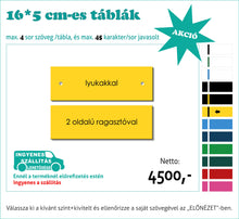 Kép betöltése a galériamegjelenítőbe: Színes névtábla nagy (1-5 soros színes, gravírozott)