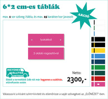 Kép betöltése a galériamegjelenítőbe: Színes névtábla kicsi (1-2 soros színes, gravírozott)