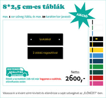 Kép betöltése a galériamegjelenítőbe: Színes névtábla kicsi (1-2 soros színes, gravírozott)