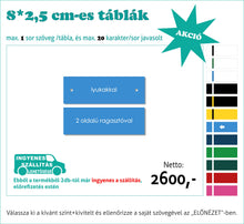 Kép betöltése a galériamegjelenítőbe: Színes névtábla kicsi (1-2 soros színes, gravírozott)