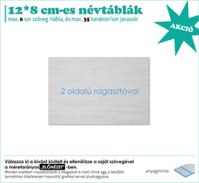 Kép betöltése a galériamegjelenítőbe: 2 oldalú ragasztós 6 soros névtábla
