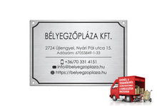 Kép betöltése a galériamegjelenítőbe: Cégtábla (fémhatású ezüst, gravírozott)
