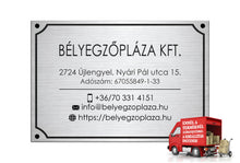 Kép betöltése a galériamegjelenítőbe: Cégtábla (fémhatású ezüst, gravírozott)
