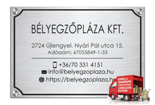 Kép betöltése a galériamegjelenítőbe: Cégtábla (fémhatású ezüst, gravírozott)

