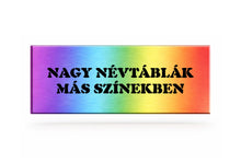 Kép betöltése a galériamegjelenítőbe: Színes névtábla nagy  (1-5 soros színes, gravírozott)
